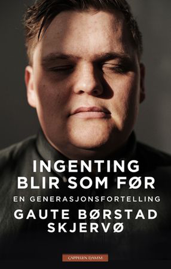 Ingenting blir som før - en generasjonsfortelling (ebok) av Gaute Børstad Skjervø