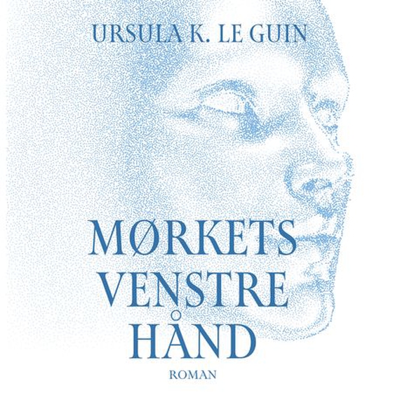 Mørkets venstre hånd (lydbok) av Ursula K. Le Guin