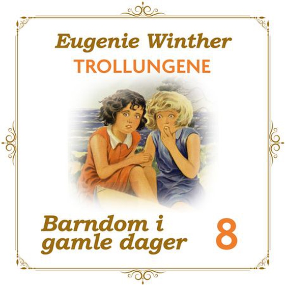 Trollungene