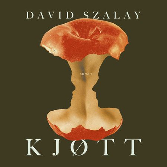 Kjøtt (lydbok) av David Szalay