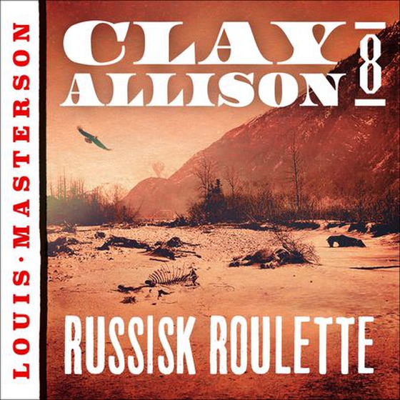 Russisk roulette (lydbok) av Louis Masterson