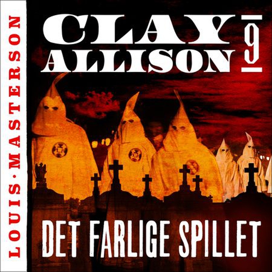 Det farlige spillet (lydbok) av Louis Masterson