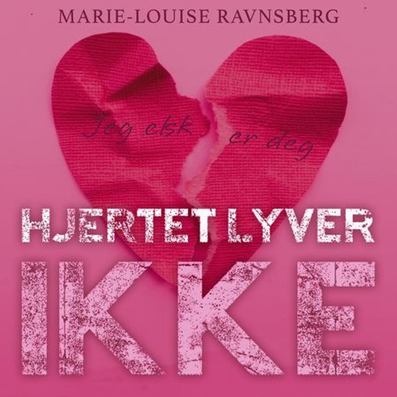 Hjertet lyver ikke