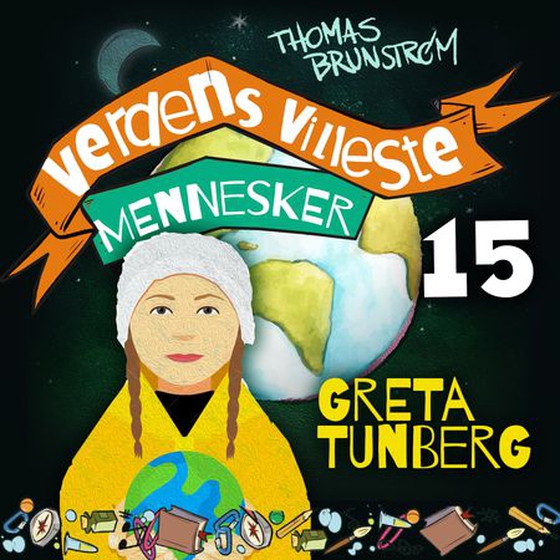 Greta Tunberg - jenta som kjefter på de voksne
