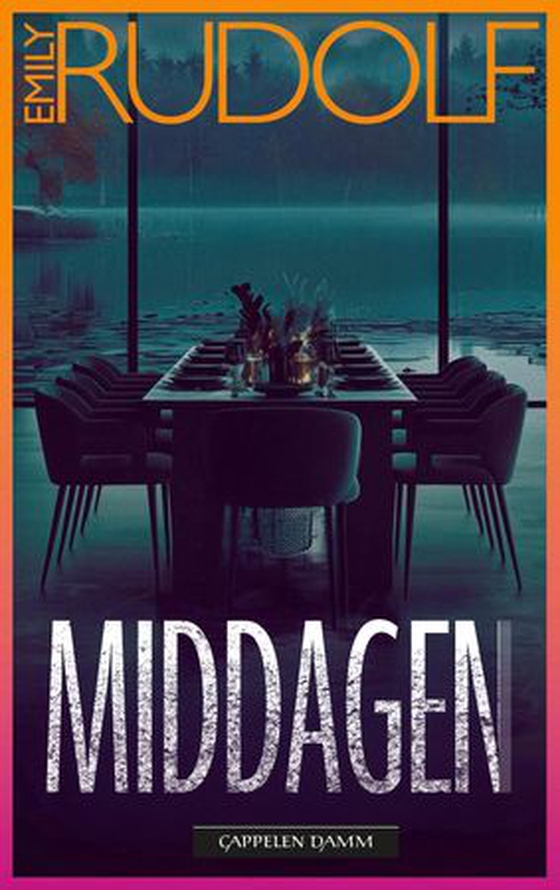 Middagen (ebok) av Emily Rudolf