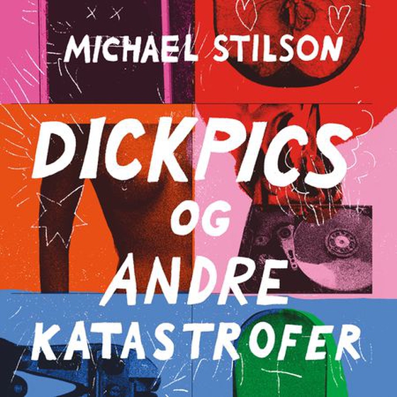 Dickpics og andre katastrofer