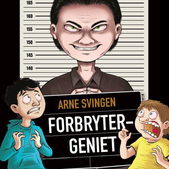 Forbrytergeniet (lydbok) av Arne Svingen