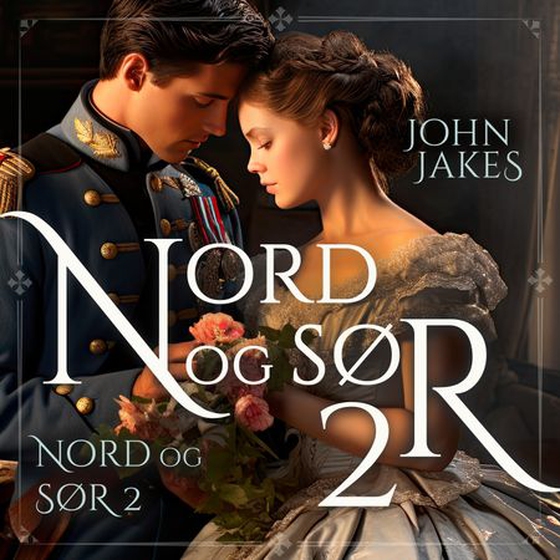 Nord og sør 2