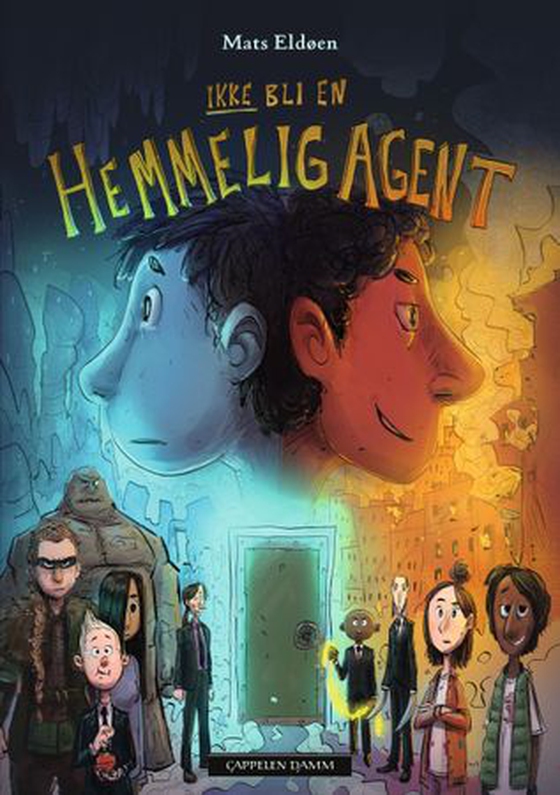 Ikke bli en hemmelig agent (ebok) av Mats Eldøen