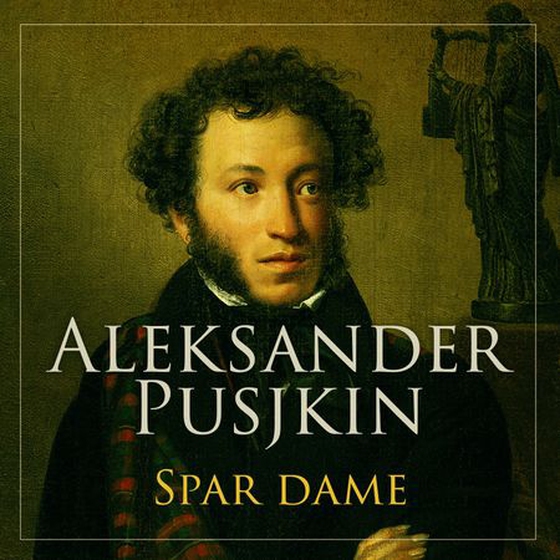 Spar dame (lydbok) av Aleksandr Puškin