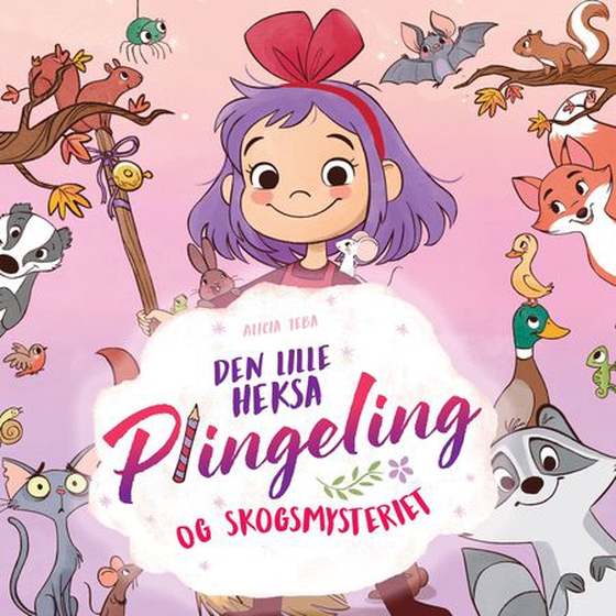 Den lille heksa Plingeling og skogsmysteriet (lydbok) av Alicia Teba