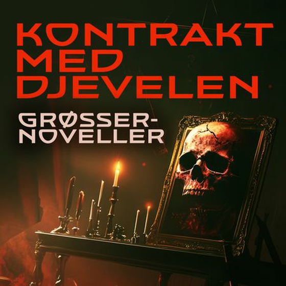 Kontrakt med djevelen - grøsser-noveller (lydbok) av Nathaniel Hawthorne