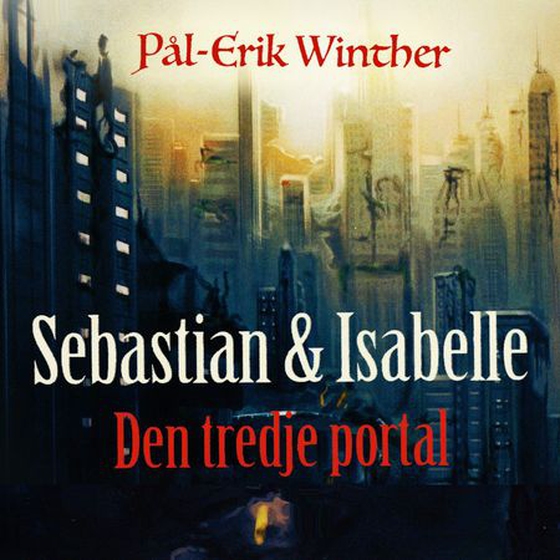 Den tredje portal (lydbok) av Pål-Erik Winther