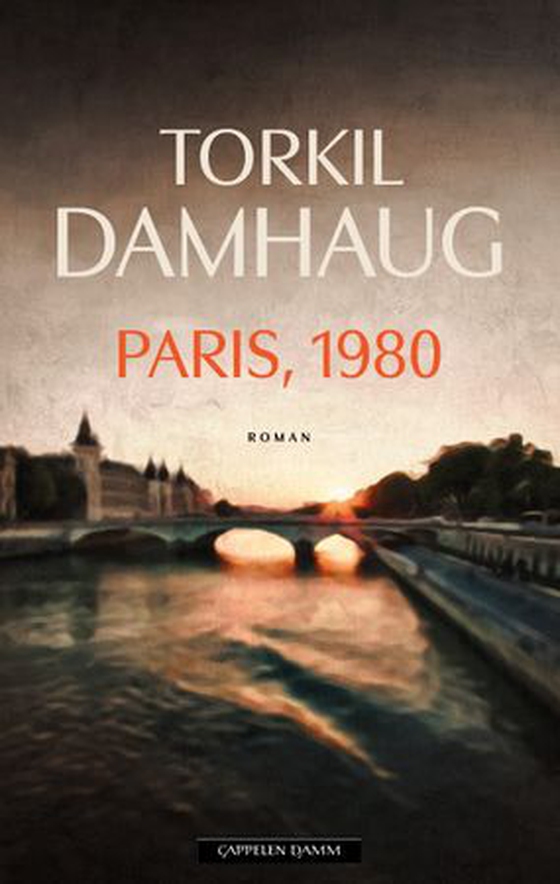 Paris, 1980 (ebok) av Torkil Damhaug