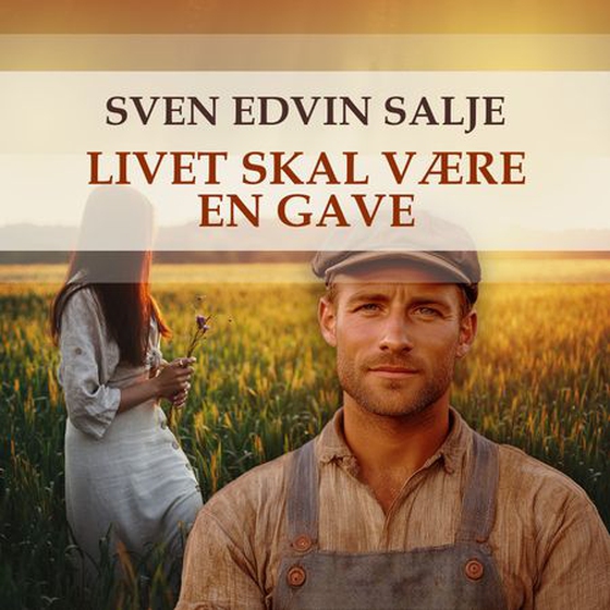 Livet skal være en gave