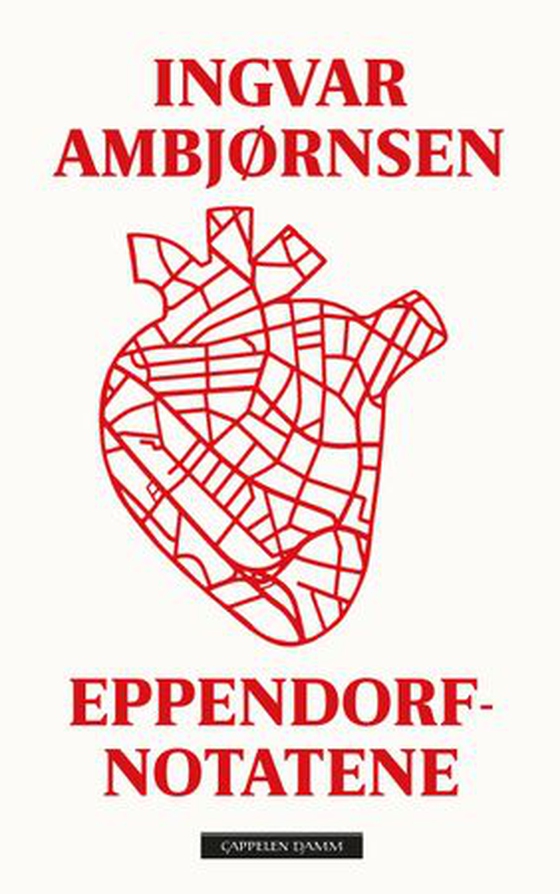 Eppendorf-notatene - litterær dagbok (ebok) av Ingvar Ambjørnsen