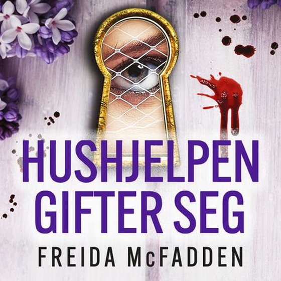 Hushjelpen gifter seg (lydbok) av Freida McFadden