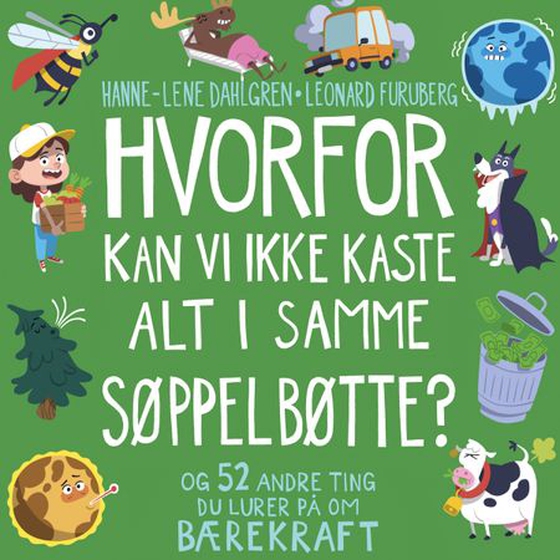 Hvorfor kan vi ikke kaste alt i samme søppelbøtte?
