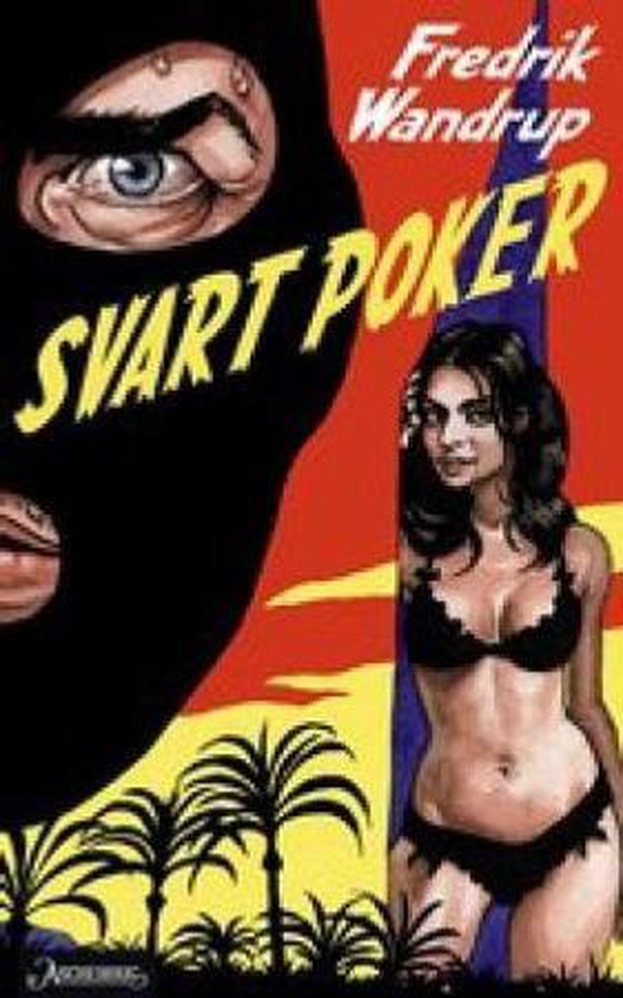 Svart poker - thriller (ebok) av Fredrik Wandrup