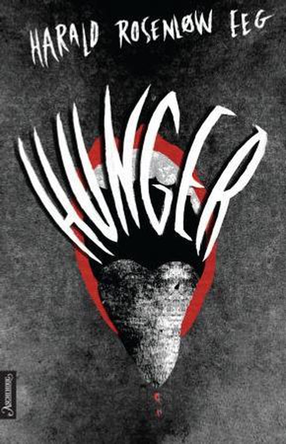Hunger (ebok) av Harald Rosenløw Eeg