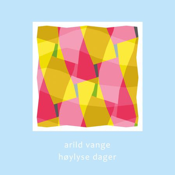 Høylyse dager - dikt fortelling (ebok) av Arild Vange