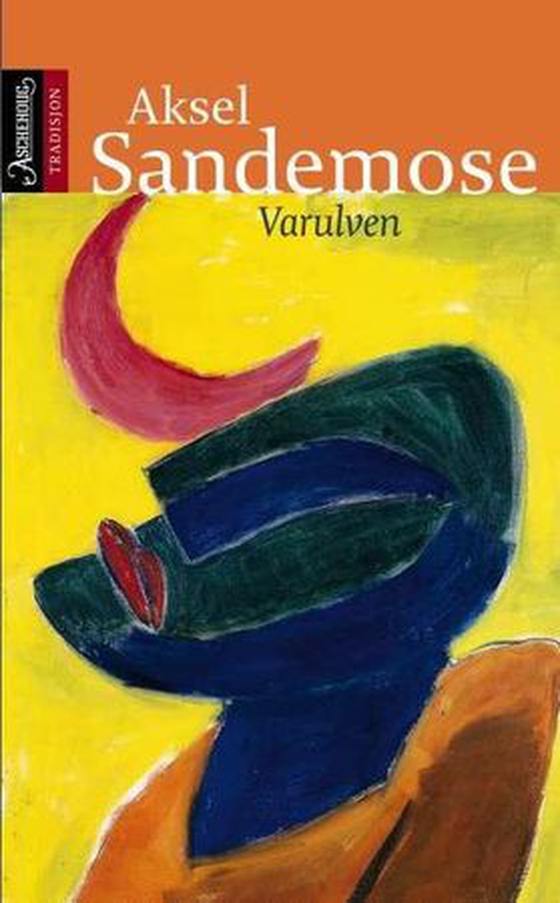 Varulven - roman (ebok) av Aksel Sandemose