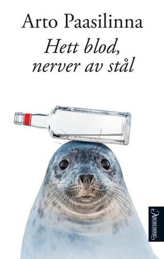 Hett blod, nerver av stål (ebok) av Arto Paasilinna