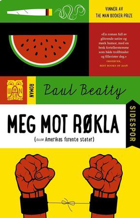 Meg mot røkla (eller Amerikas forente stater) (ebok) av Paul Beatty