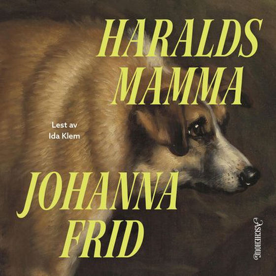 Haralds mamma (lydbok) av Johanna Frid