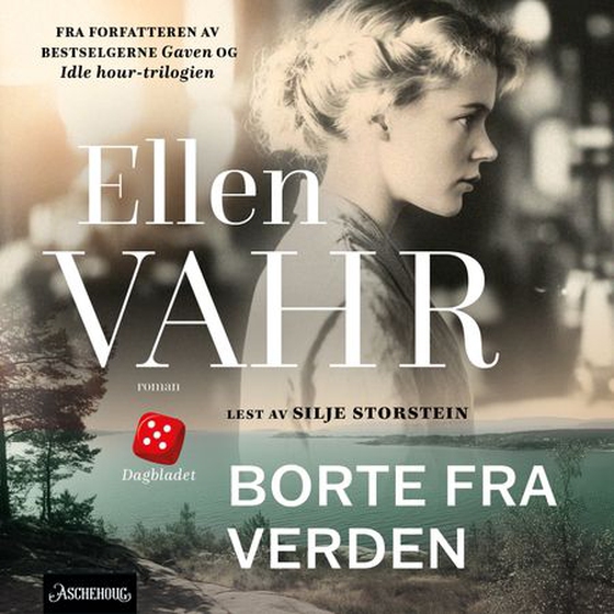 Borte fra verden (lydbok) av Ellen Vahr
