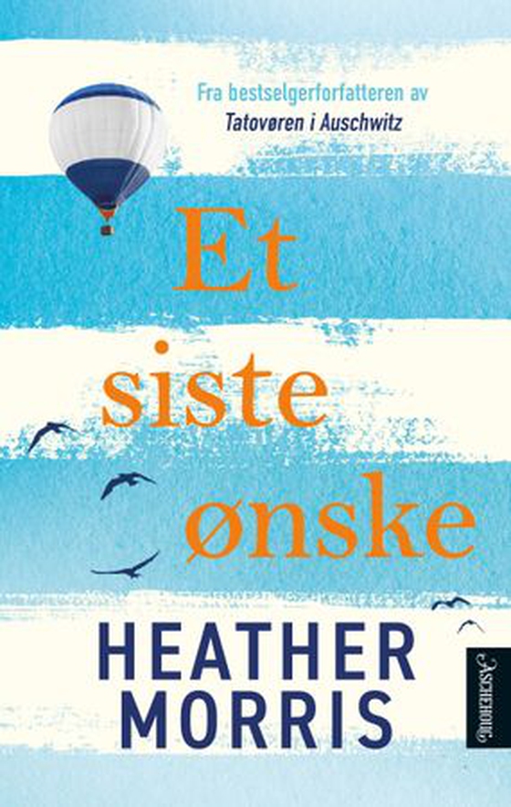 Et siste ønske (ebok) av Heather Morris