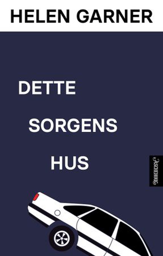 Dette sorgens hus - historien om en drapssak (ebok) av Helen Garner