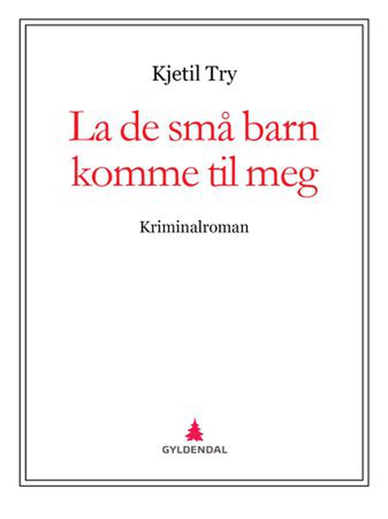 La de små barn komme til meg