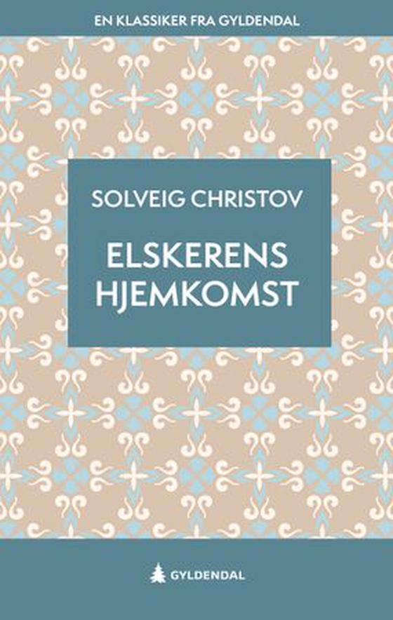 Elskerens hjemkomst