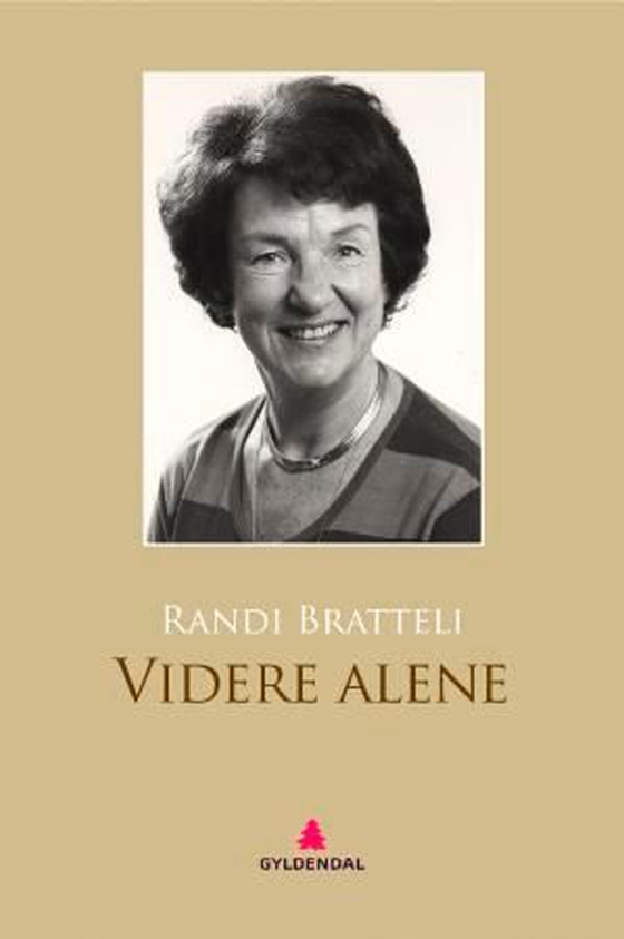 Videre alene (ebok) av Randi Bratteli