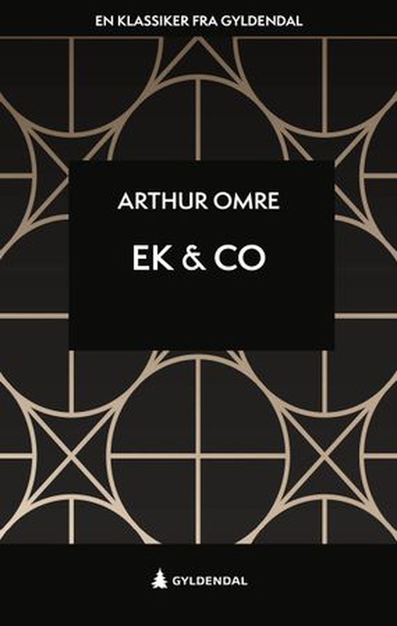 Ek & co. - roman (ebok) av Arthur Omre
