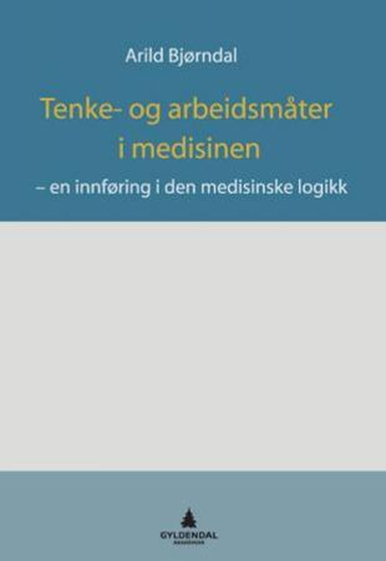 Tenke- og arbeidsmåter i medisinen