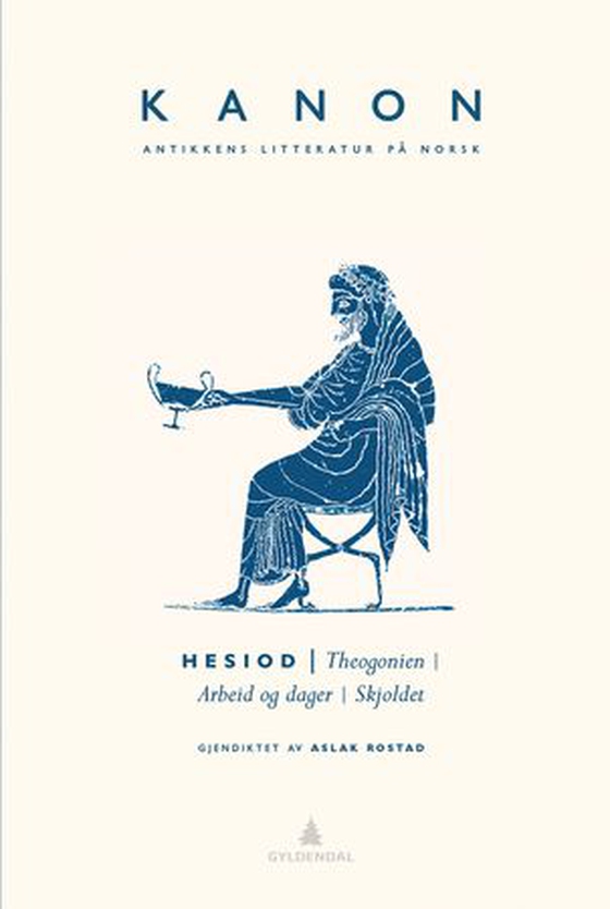 Theogonien ; Arbeid og dager ; Skjoldet (ebok) av Hesiod