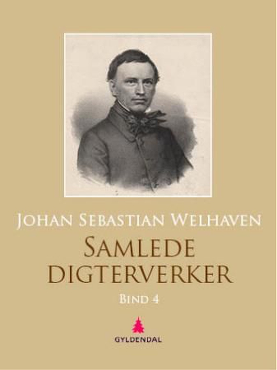 Samlede digterverker - fjerde bind (ebok) av Johan Sebastian Welhaven