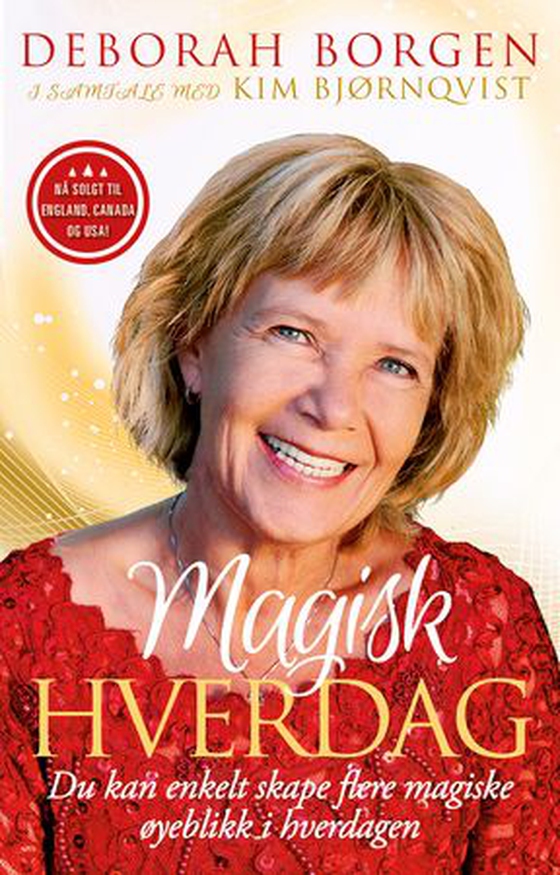Magisk hverdag - fra magefølelse til målrettet selvutvikling (ebok) av Deborah Borgen