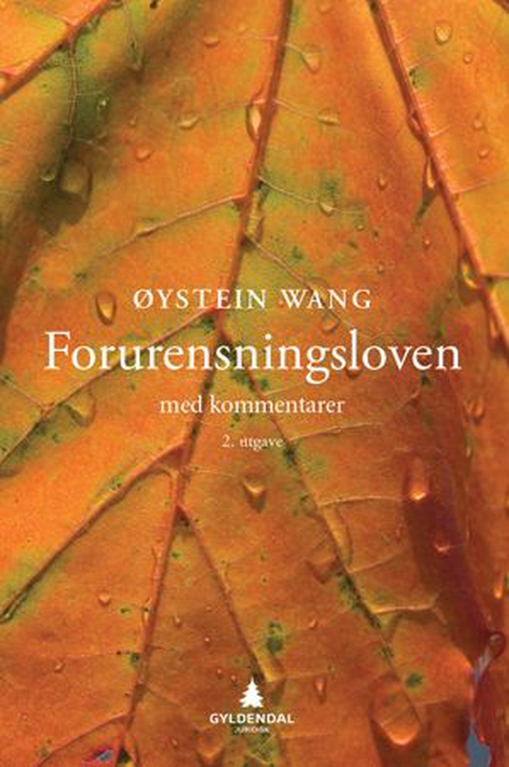 Forurensningsloven - med kommentarer (ebok) av Øystein Wang