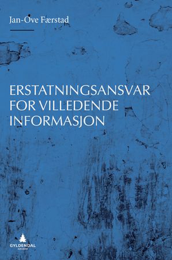 Erstatningsansvar for villedende informasjon (ebok) av Jan-Ove Færstad