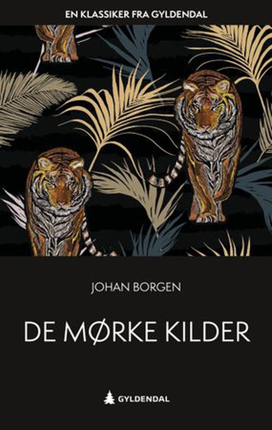 De mørke kilder - roman (ebok) av Johan Borgen