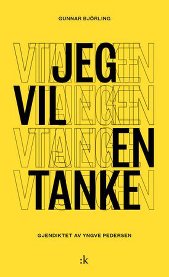 Jeg vil en tanke - dikt i utvalg (ebok) av Gunnar Björling
