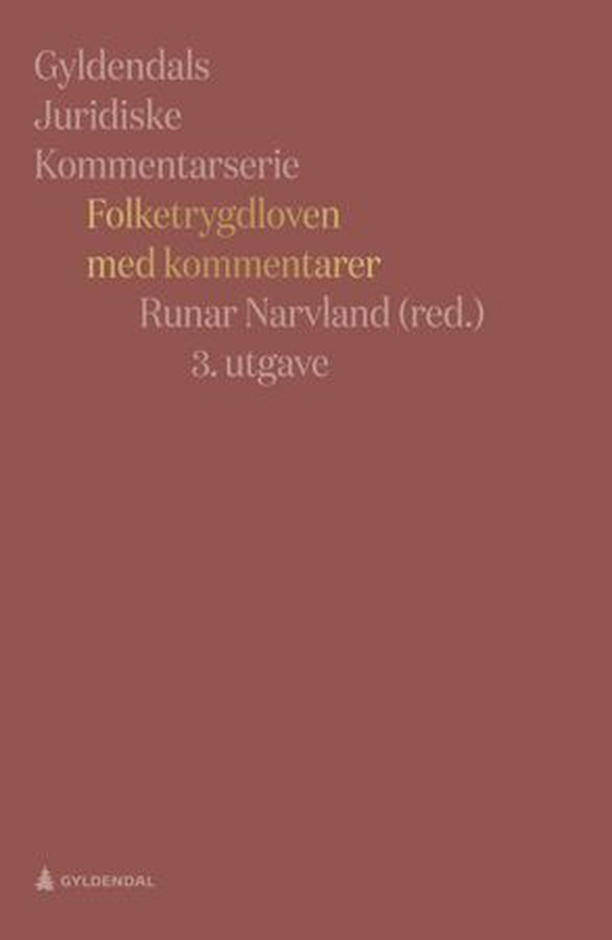 Folketrygdloven med kommentarer (ebok) av -