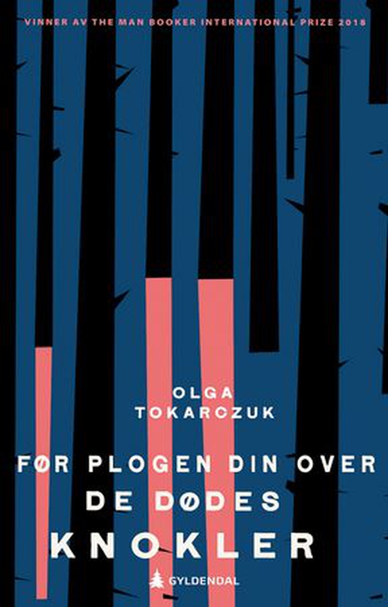Før plogen din over de dødes knokler (ebok) av Olga Tokarczuk