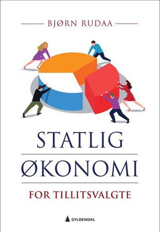 Statlig økonomi for tillitsvalgte (ebok) av Bjørn Kristian Rudaa