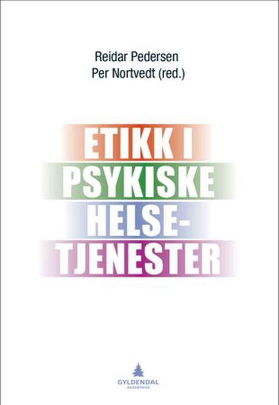 Etikk i psykiske helsetjenester