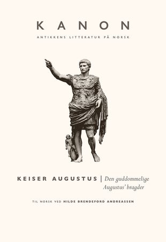 Den guddommelige Augustus' bragder (ebok) av romersk keiser Augustus Caesar
