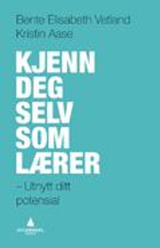 Kjenn deg selv som lærer